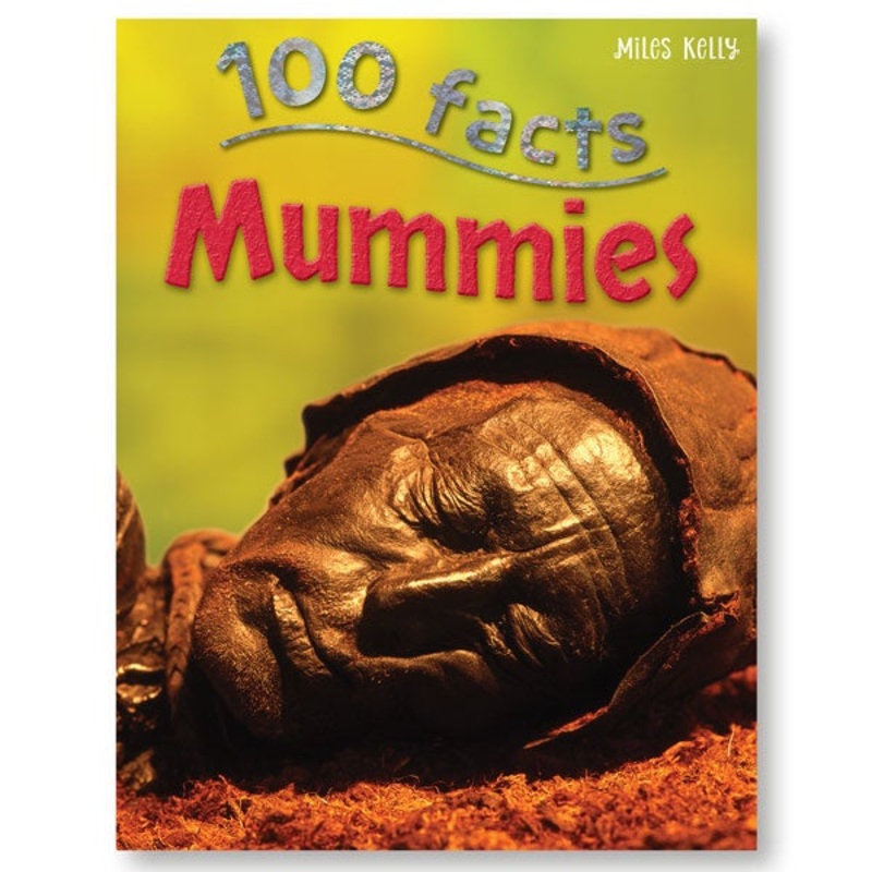 100 Facts Mummies
