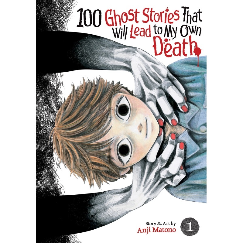 100 Ghost Stories That Lead To My Death Graphic Novel Volume 01