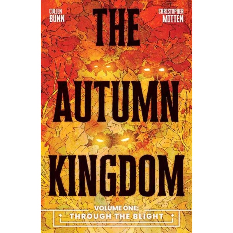Autumn Kingdom TPB Volume 01 Through The Blight