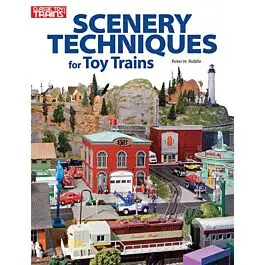 Scenery Techniques for Toy Trains
