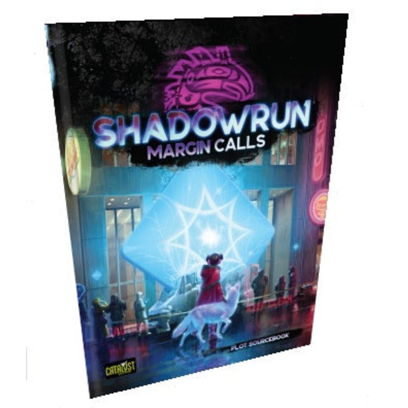 Shadowrun RPG: 6th Edition - Margin Calls