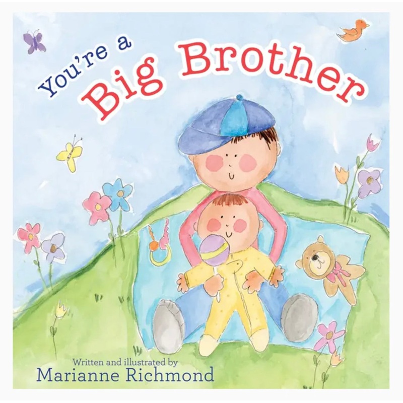 Youre A Big Brother